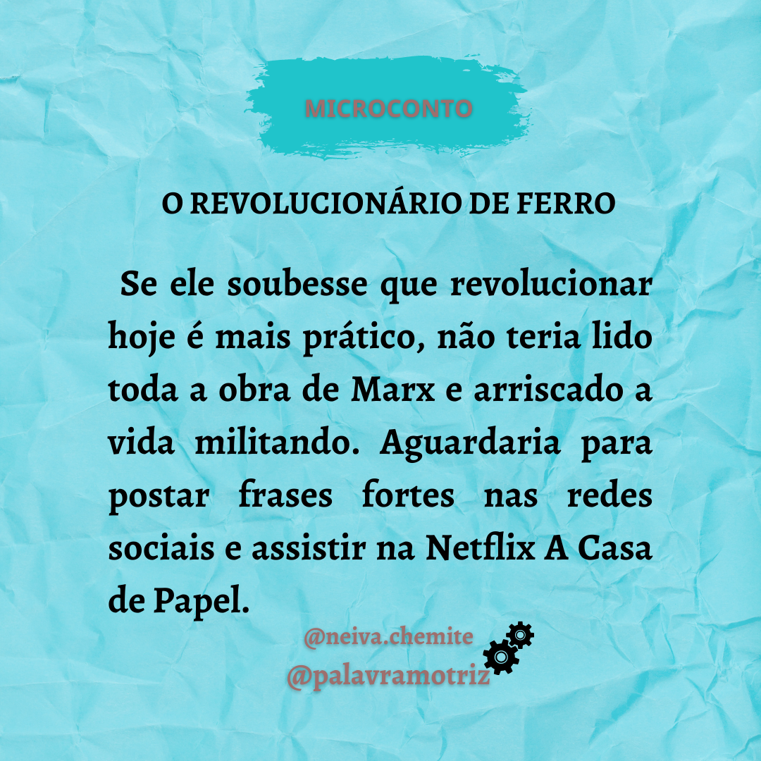 Read more about the article O REVOLUCIONÁRIO DE FERRO.