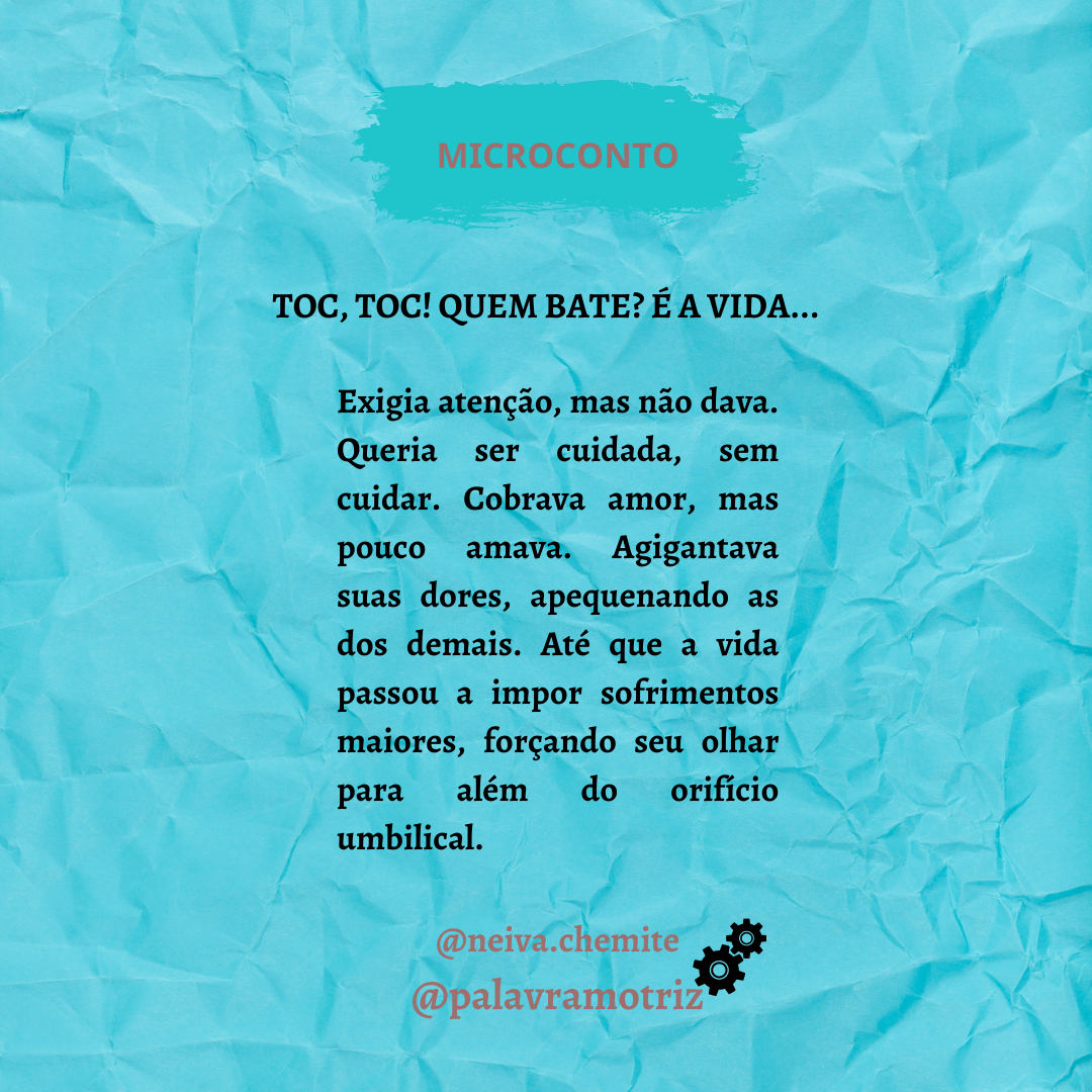 Read more about the article TOC! TOC! QUEM BATE? É A VIDA…