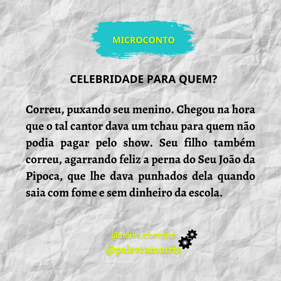 Read more about the article CELEBRIDADE PARA QUEM?